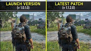 The Last of Us Part 1 | Launch Version (1.0.1.0) vs Latest Patch (1.1.2.0) | Performance Comparison