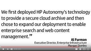 HP Autonomy Information Archiving, Morgan Stanley