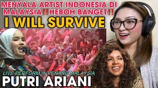 MENYALA ARTIST INDONESIA‼️PUTRI ARIANI-I WILL SURVIVE-GLORIA GAYNOR|LIVE PERFORM PENANG MALAYSIA