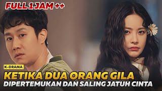 FULL! KETIKA DUA ORANG SAKIT MENTAL DIPERTEMUKAN DAN SALING JATUH CINTA | DRAMA ROMANTIS SUB INDO