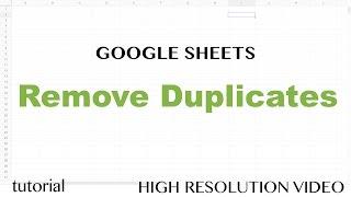Google Sheets - Remove Duplicates - UNIQUE Function Tutorial