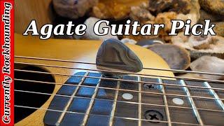 Making an Agate Guitar Pick