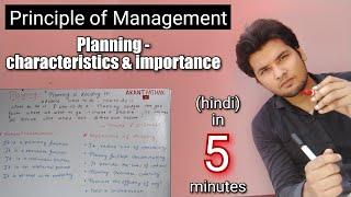 Planning - nature/characteristics/importance in hindi || principle of management || BCA MCA BBA