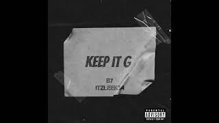 Itzleek34- keep It G