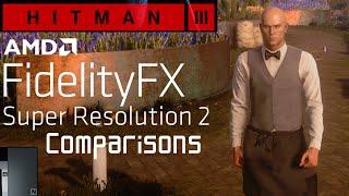 Hitman 3: AMD FSR 2.1 Comparison