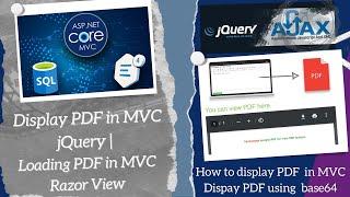 Display PDF in MVC | Loading PDF in view | PDFToBase64 | jQuery | UI Design | Full Stack Development