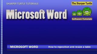Microsoft Word - How to reposition and resize a table