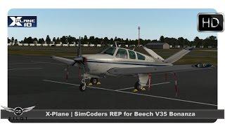 [X-Plane] SimCoders REP for Carenado Beech V35B Bonanza | Test Flight