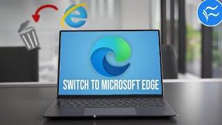 How to migrate from the IE browser to Microsoft Edge