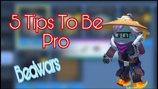 5 Tips To Be Pro In Bedwars!!![Blockman Go Blocky Mods]