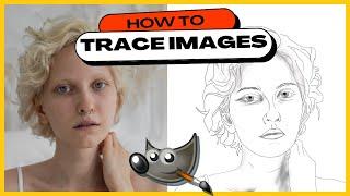How to Trace Images in GIMP  (Make Sketches / Line Art)