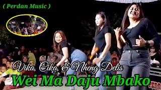 Lagu Bima Wei Ma Daju Mbako DJ _ Cover. Vika, Cika, & Nheng Delis ( Perdan Music )