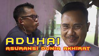 " UDAH AMAN TU " eps. 5 | A.D.U.H.A.I | Asuransi Dunia Akhirat