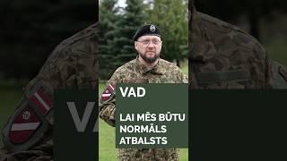 VAD: Lai mēs būtu normāls atbalsts