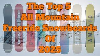 The Best All Mountain Freeride Snowboards of 2025