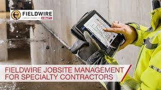 Fieldwire jobsite management for Specialty Contractors to help increase productivity