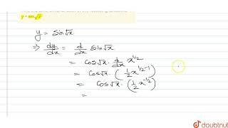 Find the differential of each of the following functions y = sin`sqrt(x)`