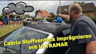 VW Golf 6 Cabriodach Imprägnierung mit ULTRAMAR