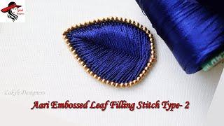 Aari Embossed Leaf Filling Stitch Type- 2 Tutorial | aari work basic stitches online class in tamil