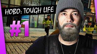 SURVIVRE DANS LA RUE ► HOBO : TOUGH LIFE #1