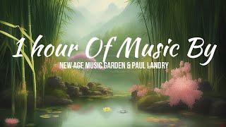 1 hour New Age Music; Relaxing Music: Musica New Age, Relaxation Music; Yoga Music