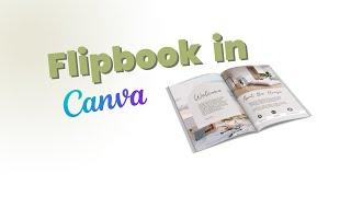 Turn your regular pages into a Flipbook using applications in Canva.