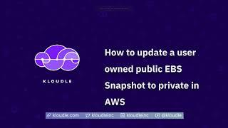 How to update a user owned public EBS Snapshot to private