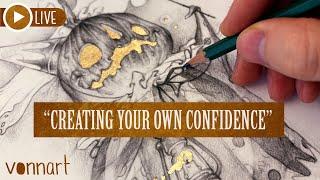 Stream: "Creating Your Own Confidence" 3.5.25