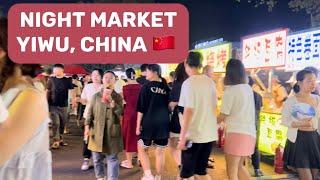 NIGHT MARKET | YIWU CHINA ..Crowds and Street foods |@lacasavlogs #nightmarket #cheap #foodie