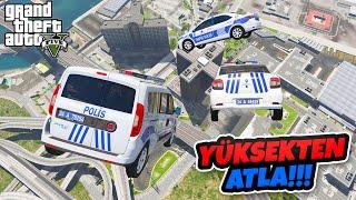 Türk Polis Arabaları Yüksekten Atlamalı Sağlamlık Testinde - GTA 5