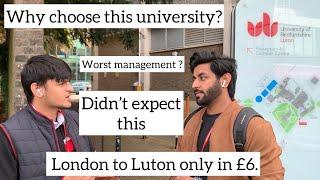 Must watch before choosing University! International Student Experience University of Bedfordshire !