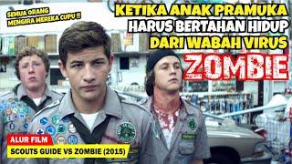 3 ANAK PRAMUKA TERJEBAK DI DALAM KOTA ZOMBIE | Alur Cerita Film SCOUTS GUIDE VS ZOMBIE (2015)