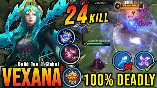 24 Kills!! Best Vexana One Shot Build and Emblem!! - Build Top 1 Global Vexana ~ MLBB