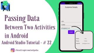 Passing Data Between Two Activities in Android II Android Studio Tutorial - #22