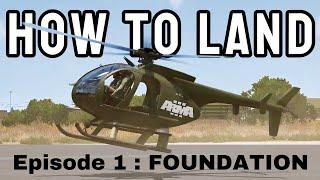 HOW TO LAND A HELICOPTER IN ARMA 3 | Ep. 1 The Foundation To Helicopter Landings [not a j-hook]