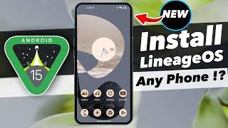 Install Lineage OS On Your Android Device (2025) || BEST Android 15 Custom ROM Installation GUIDE