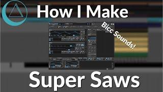 How I Make Super Saws in #Phaseplant