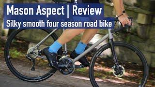 Mason Aspect Review - silky smooth four season road bike