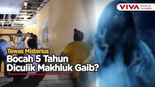 Fakta Hilangnya Bocah 5 Tahun Diduga karena Hal Gaib