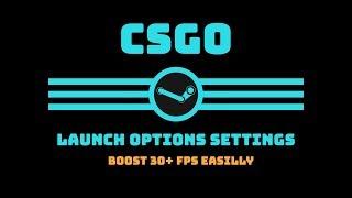 Csgo launch settings for fps boost!!