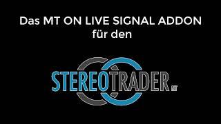   Live Tradingroom  - Livetrading mit dem Stereotrader & MT ON LIVE SIGNAL Addon