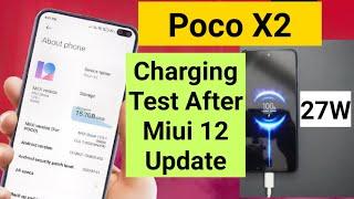 Poco x2 miui 12 update charging test did charging speed decreased