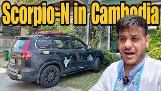 Shocking First Day in Cambodia With Scorpio-N  |India To Australia By Road| #EP-81