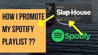 Create A Spotify Playlist to Promote your OWN music!