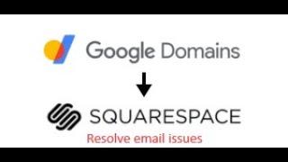 How to fix Google Workspace email not working after Google Domains migration to Squarespace