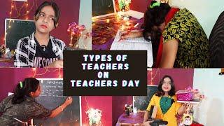 Types Of Teachers On Teachers Day | Part - 8 Funny Act By Priyanshi |# Learnwithpriyanshi