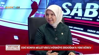 Konya eski Milletvekili Hüsnüye Erdoğan'a önemli görev