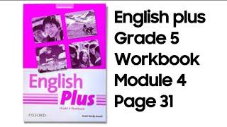 Ағылшын тілі 5 Сынып 31 бет workbook #englishplus #workbook #grade5 #module4 #page30 #workbook5