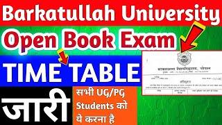 BU Bhopal Open Book Exam TIME TABLE | barkatullah university | barkatullah university sis login