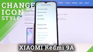 How to Change Icon Shape on XIAOMI Redmi 9A – Display Icons
